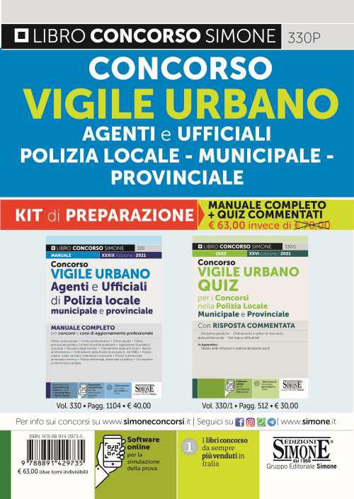 Concorso vigile urbano. Agenti e ufficiali di polizia locale, municipale e provinciale. Kit di preparazione. Manuale Completo-Quiz Commentati. Con software di simulazione - copertina