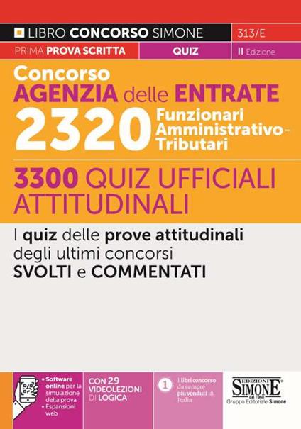 Concorso Agenzia delle entrate. 2320 Funzionari amministrativo-tributari. 3300 quiz ufficiali attitudinali. Con espansione online - copertina