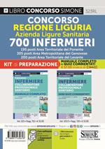 Concorso regione Liguria. Azienda Ligure Sanitaria.700 Infermieri. Kit di preparazione. Manuale completo + quiz commentati. Con espansione online. Con software di simulazione