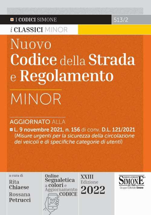 Nuovo codice della strada e regolamento. Ediz. minor. Con aggiornamento online. Con espansione online - copertina