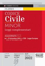 Codice civile e leggi complementari. Ediz. minor