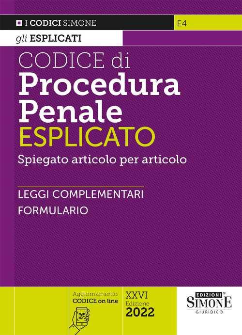 Codice di procedura penale esplicato. Spiegato articolo per articolo. Leggi complementari. Formulario - copertina