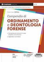 Compendio di ordinamento e deontologia forense