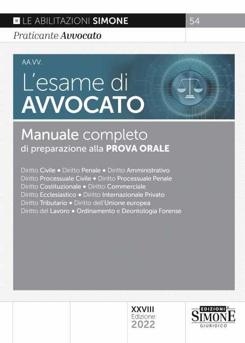 L'esame di avvocato. Manuale completo di preparazione alla prova orale - copertina