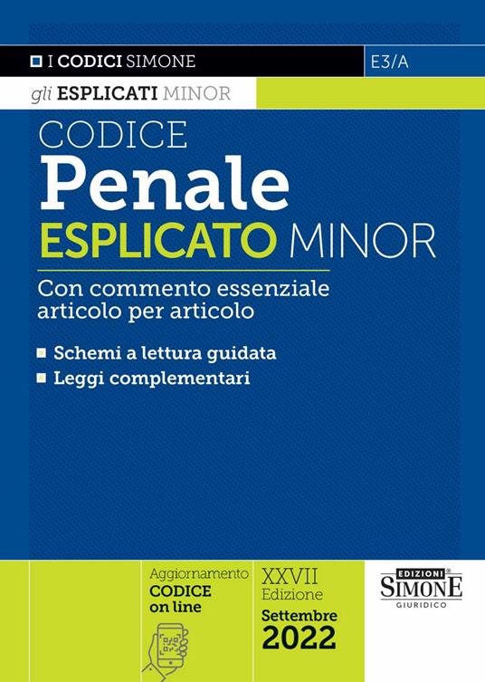 Codice penale esplicato minor. Con commento essenziale articolo per articolo - copertina