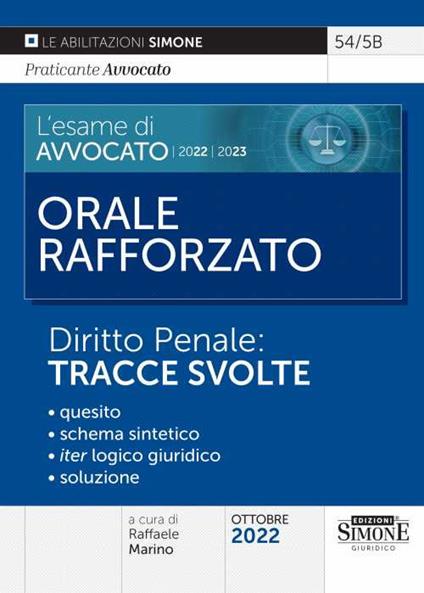 L'esame di avvocato 2022-2023. Orale rafforzato. Diritto penale: tracce svolte - copertina