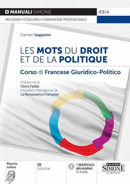 Les mots du droit et de la politique. Corso di francese giuridico-politico. Con espansione online - Carmen Saggiomo - copertina