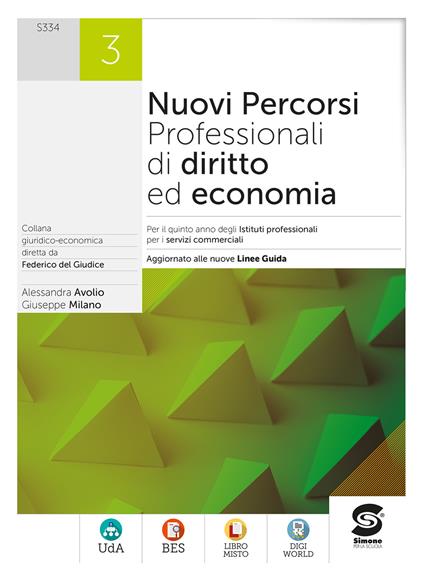  Nuovi percorsi professionali di diritto ed economia. Per il 5° anno degli Ist. professionali