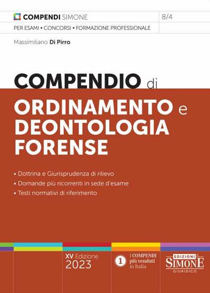 Compendio di ordinamento e deontologia forense - Massimiliano Di Pirro - copertina