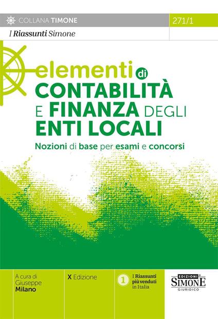 Elementi di contabilità e finanza degli enti locali. Nozioni di base per esami e concorsi - copertina