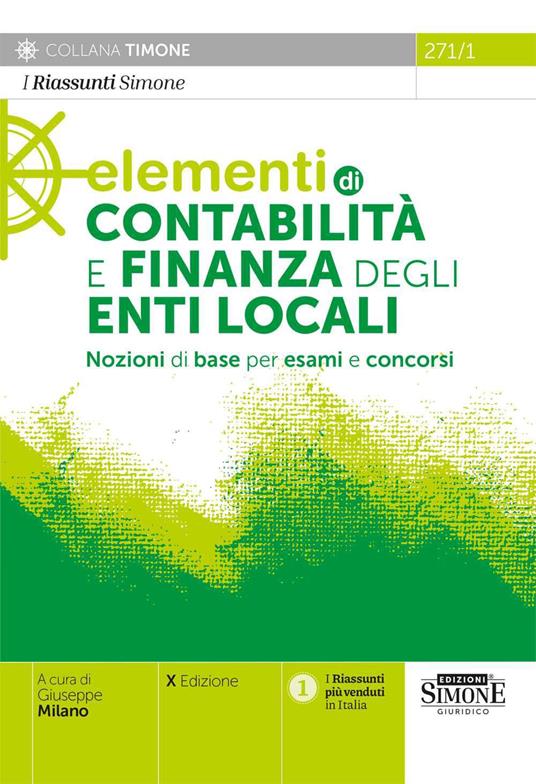 Elementi di contabilità e finanza degli enti locali. Nozioni di base per esami e concorsi - copertina