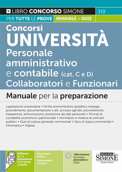 Concorsi Università. Personale amministrativo e contabile (categorie C e D). Collaboratori e funzionari. Manuale per la preparazione. Con espansione online. Con software di simulazione - copertina