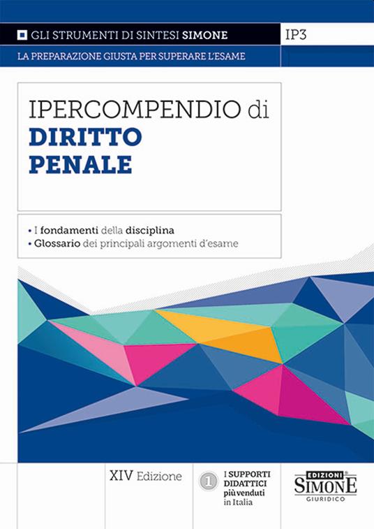 Ipercompendio di diritto penale. I fondamenti della disciplina. Glossario dei principali argomenti d'esame - copertina