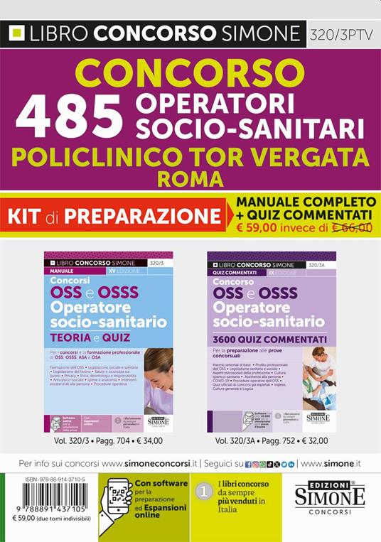 Concorso 485 OSS-OSS Operatori Socio-Sanitari Policlinico Tor Vergata Roma. Kit di preparazione. Manuale completo + Quiz commentati. Con espansione online. Con software di simulazione - copertina