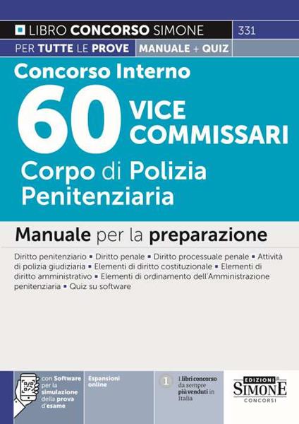 Concorso interno 60 vice commissari. Corpo di polizia penitenziaria. Manuale per la preparazione. Con espansione online. Con software di simulazione - copertina