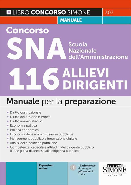 Concorso SNA Scuola Nazionale dell'Amministrazione. 116 allievi dirigenti. Manuale per la preparazione. Con espansione online - copertina