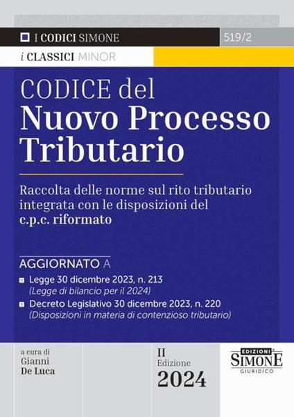 Codice del nuovo processo tributario. Raccolta delle norme sul rito tributario integrata con le disposizioni del c.p.c. rifomato - copertina