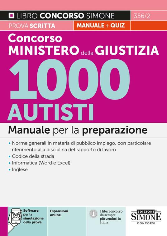 Concorso Ministero della Giustizia 1000 Autisti. Manuale per la preparazione. Con espansioni online. Con software di simulazione - copertina