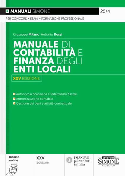 Manuale di contabilità e finanza degli enti locali. Con QR Code - Giuseppe Milano,Antonio Rossi - copertina