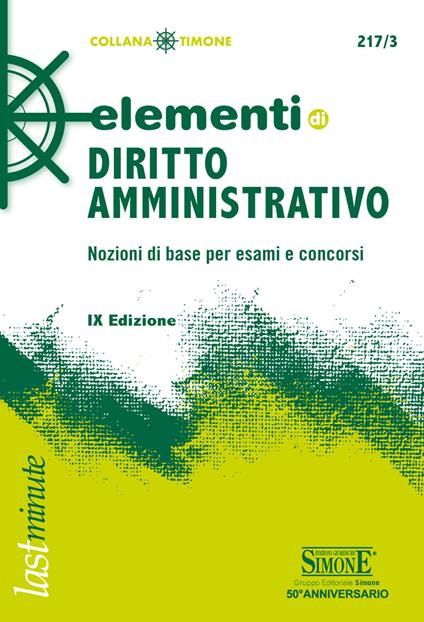 Elementi di diritto amministrativo. Nozioni di base per esami e concorsi - Redazioni Edizioni Simone - ebook
