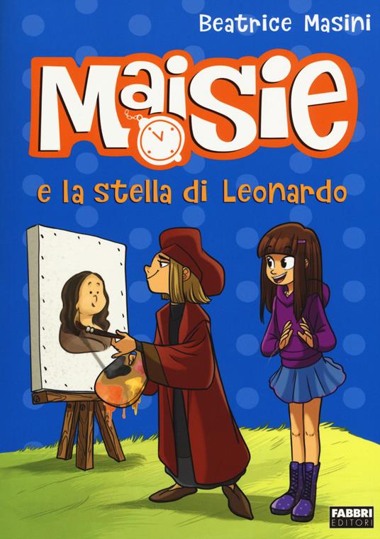 Maisie e la stella di Leonardo - Beatrice Masini - copertina