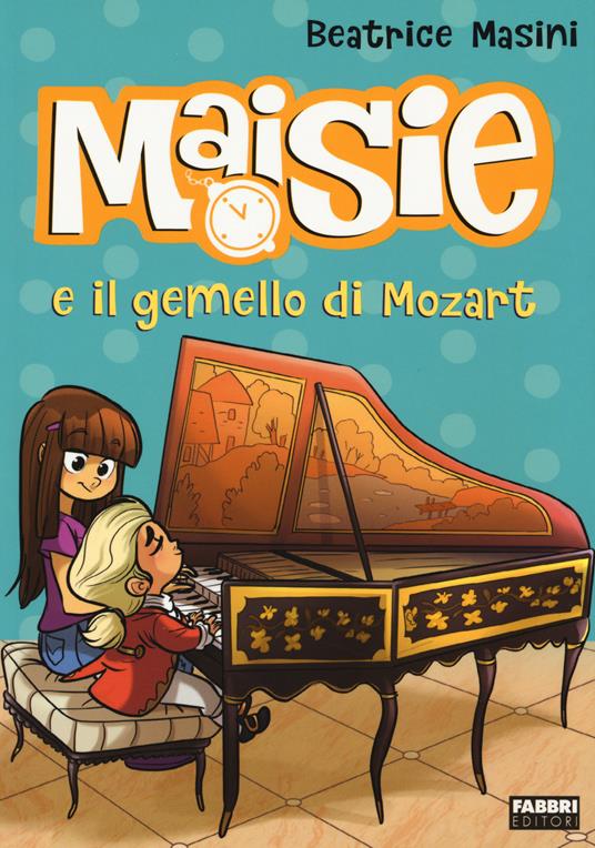 Maisie e il gemello di Mozart - Beatrice Masini - copertina