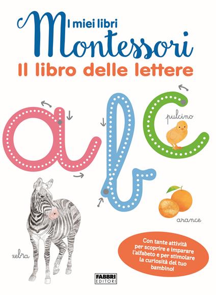 Il libro delle lettere. I miei libri Montessori. Con Carte - copertina