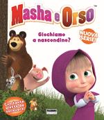 Giochiamo a nascondino. Masha e Orso. Ediz. a colori