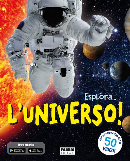 Esplora... l'universo! Con app - copertina