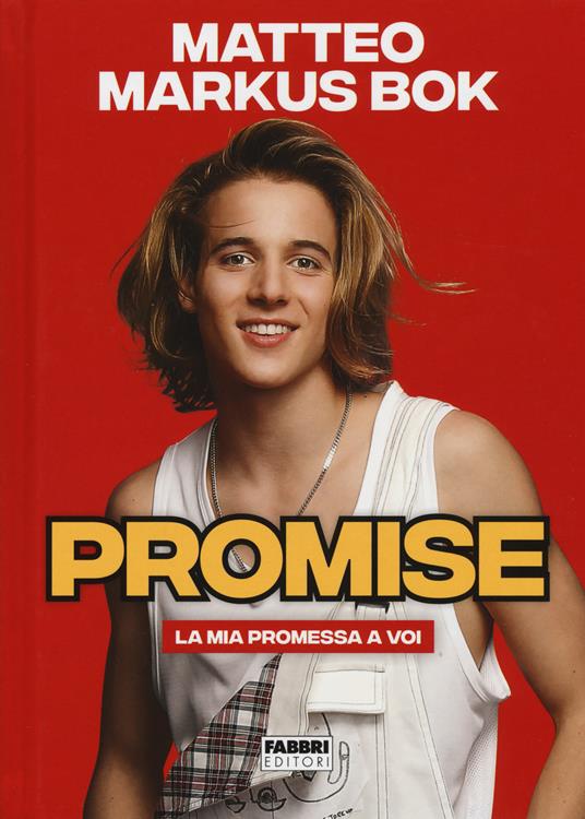 Promise. La mia promessa a voi - Matteo Markus Bok - copertina