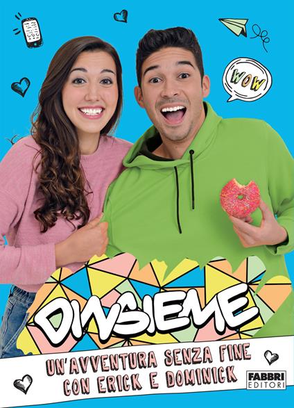 Un'avventura senza fine con Erick e Dominick - Dinsieme - copertina