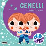 Gemelli. Minizodiaco. Ediz. a colori