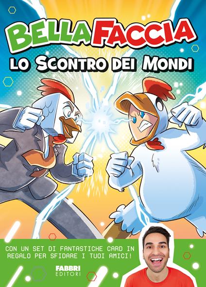 Lo scontro dei mondi. Con Carte - BellaFaccia - copertina