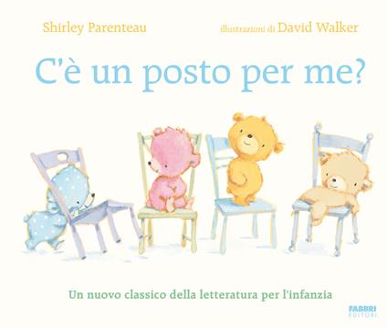 C'è un posto per me? Ediz. a colori - Shirley Parenteau - copertina