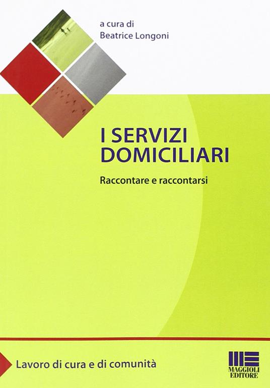 I servizi domiciliari - Beatrice Longoni - copertina