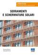 Serramenti e schermature solari - Giovanna Mottura,Alessandra Pennisi - copertina