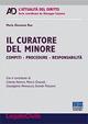 Il curatore del minore. Compiti, procedure, responsabilità - Maria Giovanna Ruo - copertina