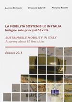 La mobilità sostenibile in Italia. Ediz. italiana e inglese