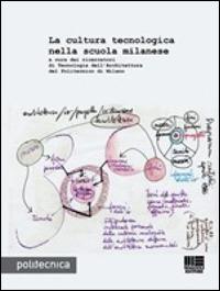 La cultura tecnologica nella scuola milanese - copertina