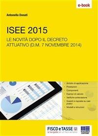ISEE 2015. Le novità dopo il decreto attuativo - Antonella Donati - ebook