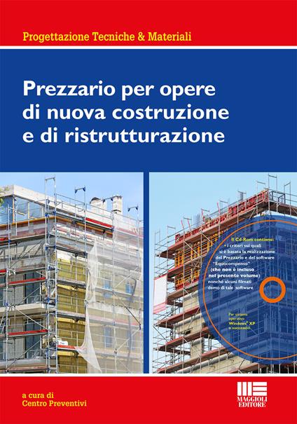 Prezzario per opere di nuova costruzione e di ristrutturazione. Con CD-ROM - copertina