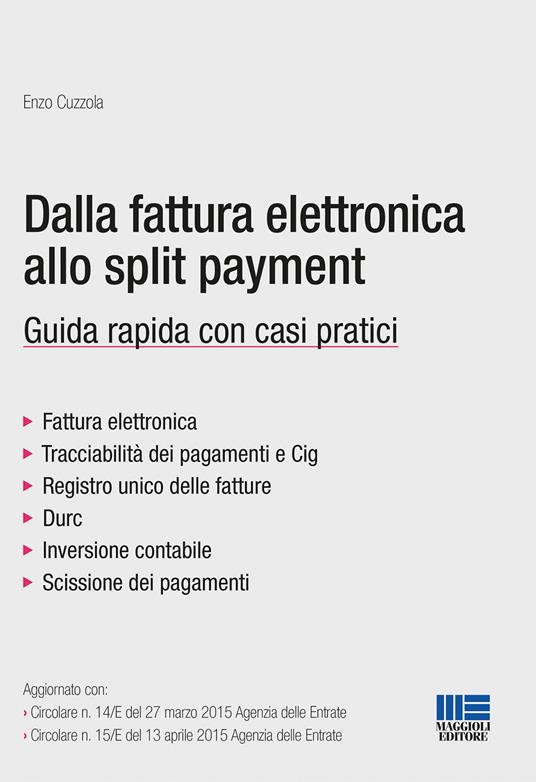 Dalla fattura elettronica allo split payment - Enzo Cuzzola - copertina