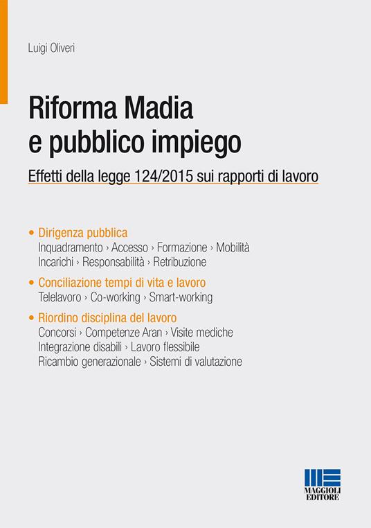 Riforma Madia e pubblico impiego - Luigi Oliveri - copertina