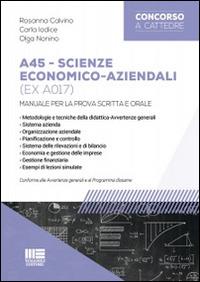 A45 scienze economico-aziendali (ex A017) - Rosanna Calvino,Carla Iodice,Olga Nonino - copertina