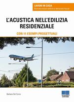 L' acustica nell'edilizia residenziale