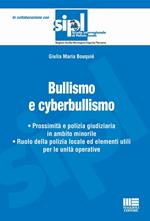 Bullismo e cyberbullismo