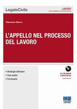 L' appello nel processo del lavoro. Con CD-ROM