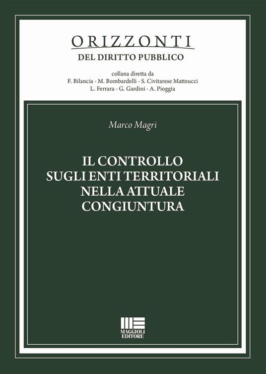 Il controllo sugli enti territoriali nella attuale congiuntura - Marco Magri - copertina