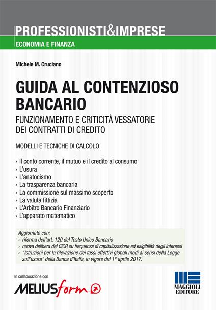 Guida al contenzioso bancario - Michele Mauro Cruciano - copertina