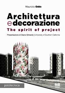 Image of Architettura e decorazione. The spirit of project